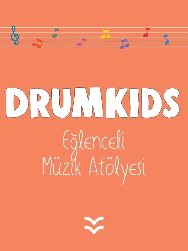 Drumkids Eğlenceli Müzik Atölyesi